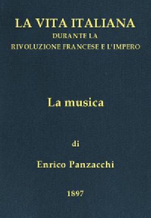 [Gutenberg 43181] • La musica / La vita italiana durante la Rivoluzione francese e l'Impero